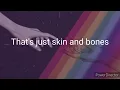Skin and Bones - Morgan St. Jean lyrics