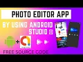 Create Complete Photo Editor App with android studio adMob