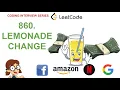 Lemonade Change Leetcode 860 Amazon Google Facebook interview question