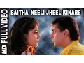 Download Lagu Baitha Neeli Jheel Kinare Full Song | Kurbaan | Anuradha Paudwal, Suresh Wadkar|Salman Khan, Ayesha
