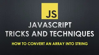 How to convert an array into string in JavaScript