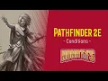 PATHFINDER 2E BEGINNER S GUIDE CONDITIONS