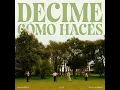 Decime cómo hacés