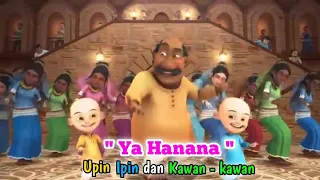 Download Lagu terbaru Upin Ipin Sholawat Ya Hanana merdu sekali MP3