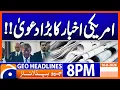 Big Claim by American Newspaper Geo News 8 PM Headlines 16 Aug 2026