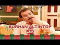 Lagu Burhan Altıntop Serisi | Part 15
