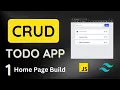 Home Page Build - Build a Full CRUD Todo App with Tailwind CSS JavaScript and Local Storage