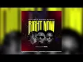 Download Lagu Right Now - GftD Son Ft. Mayunga \u0026 Rapcha