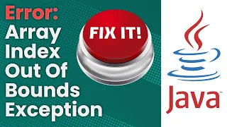ArrayIndexOutOfBoundsException Error Java Tutorial