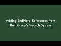 Creating In-Text Citations and Bibliographies with EndNote