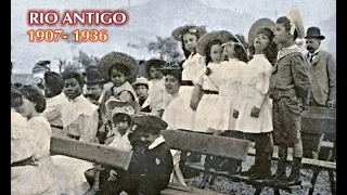 Rio Antigo  (1907 a 1936) - Cinelândia, Palácio Monroe, Copacabana, e outros