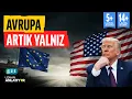 Lagu ABD iki okyanus arasında kaldı: Avrupa'yı bırakıp Çin savaşına hazırlanıyor