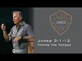 Taming the Tongue - James 3 1-12