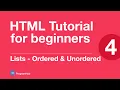 HTML Tutorial for Beginners Part 4 Lists - Ordered Lists and Unordered Lists