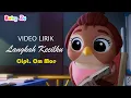 Lagu Langkah Kecilku (Video Lirik) ♪ BabyZu