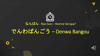 Download Nomor Telepon - Denwa Bangou | Materi Pembelajaran Bahasa Jepang MP3