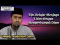 Lagu Belajar Menjaga Lisan dengan Memperbanyak Diam, Ustadz Abdullah Zaen