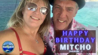 Mitcho’s Ahhem 50th again Birthday sail to Rotto