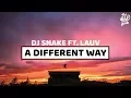 Download Lagu DJ Snake ft. Lauv - A Different Way