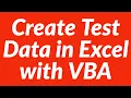 How to create test data in Excel with VBA automatically