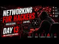 Networking for Ethical Hackers Day 13 Ethical Hacking Course 2026 From Beginner to Advanced