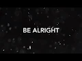 Download Lagu Be Alright | Dean Lewis (SpeedUp)