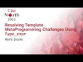 Resolving Template MetaProgramming Challenges Using Type - expr