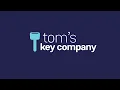Welcome to Tom s Key Company