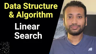 Data structure Algorithm Linear search