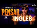 DEJA DE TRADUCIR EN TU CABEZA Entrena tu cerebro para hablar ingles con estos simples ejercicios