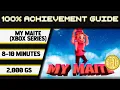 MyMaite X S 100 Achievement Walkthrough 2000GS in 8-10 Minutes