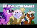 Download Lagu Believe in the Mares