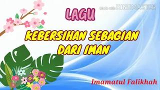 lagu kebersihan sebagian dari iman