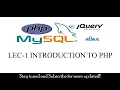 Lec-1 Introduction to PHP PHP Tutorial PHP Tutorial