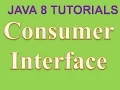 Consumer Interface in Java 8