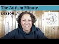 Pairing What Why How The Autism Minute Lesson 3