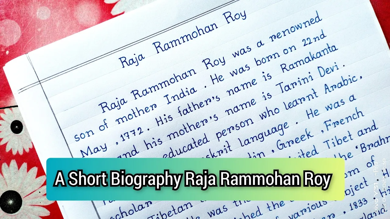 Write A Short Biography Of Raja Rammohan Roy In English।। For Students।। Biography Writing