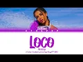 Download Lagu Anitta - Loco (Color Coded Lyrics Esp/Eng/PT-BR)