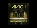 Download Lagu Avicii - Mandarin Levels (with VanNess)