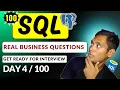 SQL Real Business Question SQL Interview Question And Answer DAY 4 Learn SQL