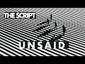 Download Lagu The Script - Unsaid (Official Audio)