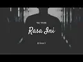 Download Lagu 🎵 THE TITANS | Rasa Ini | Lirik Video