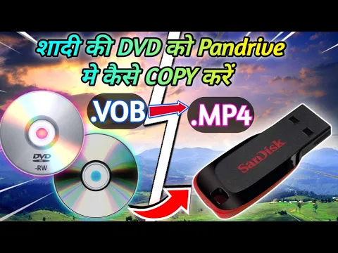 Download MP3 shadi ki Video film DVD se pendrive main copy kese kare || VOB files ko MP4 main convert kese kare