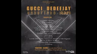 12 gucxi dedeejay let me return the favour