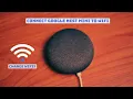 How To Connect Google Nest Mini To WiFi Change Another WiFi