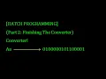 Making a Text To Binary Converter Part 2 Finishing The Converter BATCH PROGRAMMING