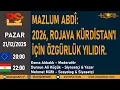 MAZLUM ABDÎ: 2026, ROJAVA KÜRDİSTAN'I İÇİN ÖZGÜRLÜK YILIDIR.