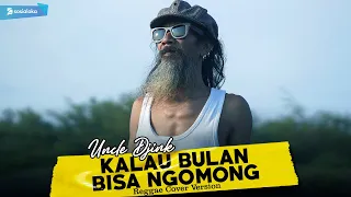 kalau bulan bisa ngomong reggae version 