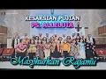 Lagu Masyhurkan Rajamu - PS Alleluia GPIB Filadelfia Bintaro Jaya