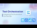 Chapter 2 Test Orchestration Test Automation and Orchestration in DevOps